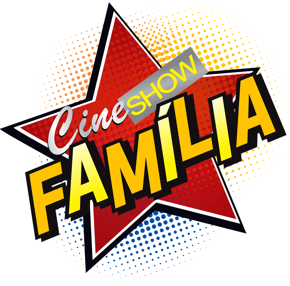 Banner Cine Show Família